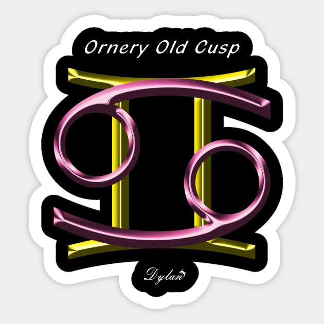 Cancer Gemini Cusp Ornery Sticker by DylanArtNPhoto